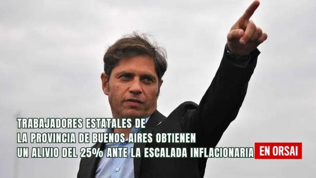 Trabajadores estatales de la Provincia de Buenos Aires obtienen un alivio del 25% ante la escalada inflacionaria de Milei